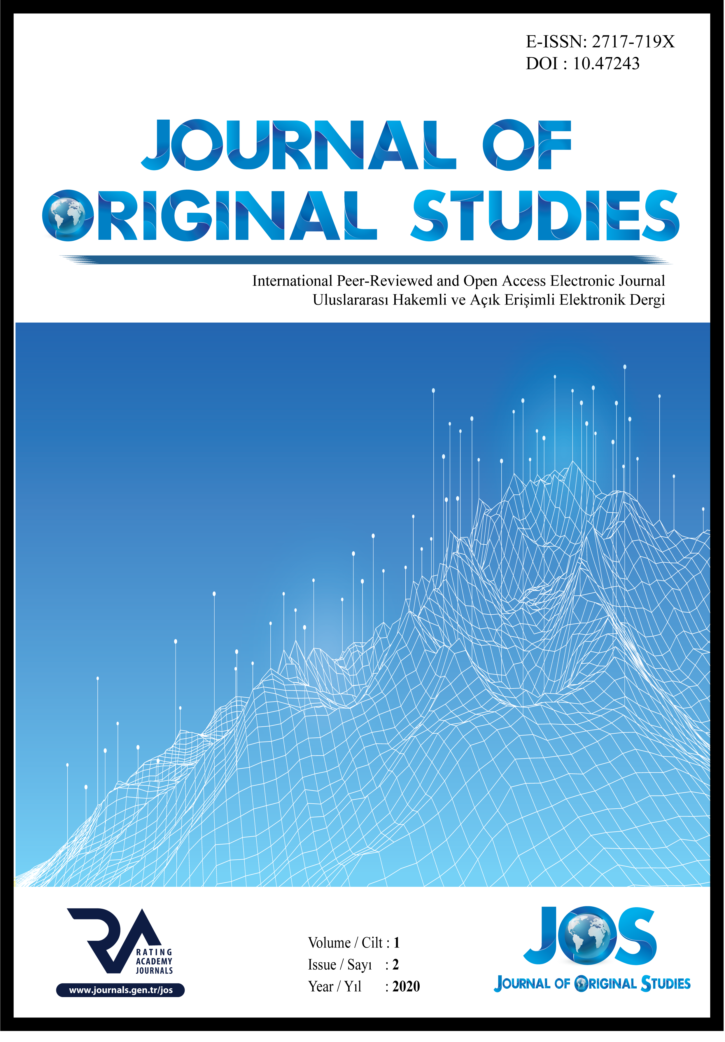					View Vol. 1 No. 2 (2020):  Journal of Original Studies - Volume:1 Issue:2 Year:2020
				